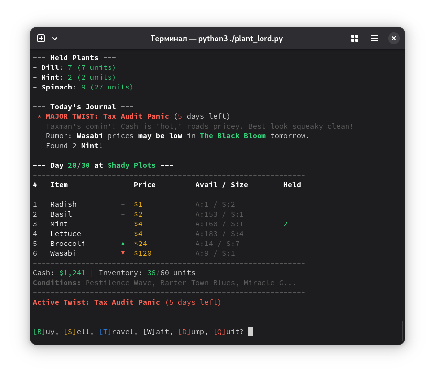 Plant Lord v0.9.3 screenshot: Random difficulty with harsh conditions active, causing low prices