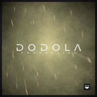 Cover art for DODOLA by Pohokolius